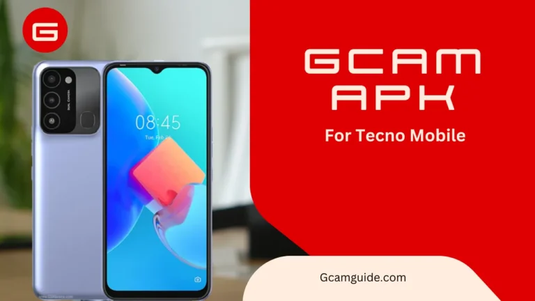 gcam apk for tecno